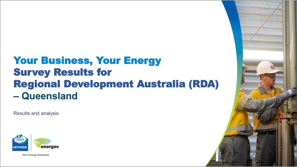Your Business, Your Energy Survey Results Qld